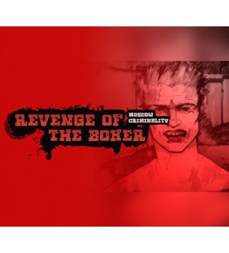 Revenge of the Boxer: Moscow Criminality Steam Key GLOBAL